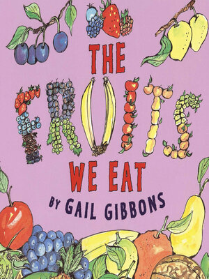 cover image of The Fruits We Eat